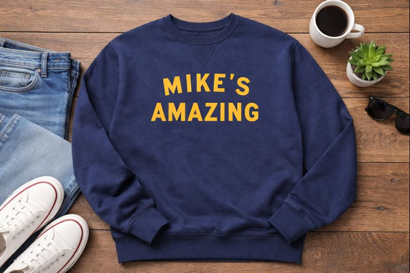 Mike’s Amazing Classic Crewneck Sweatshirt