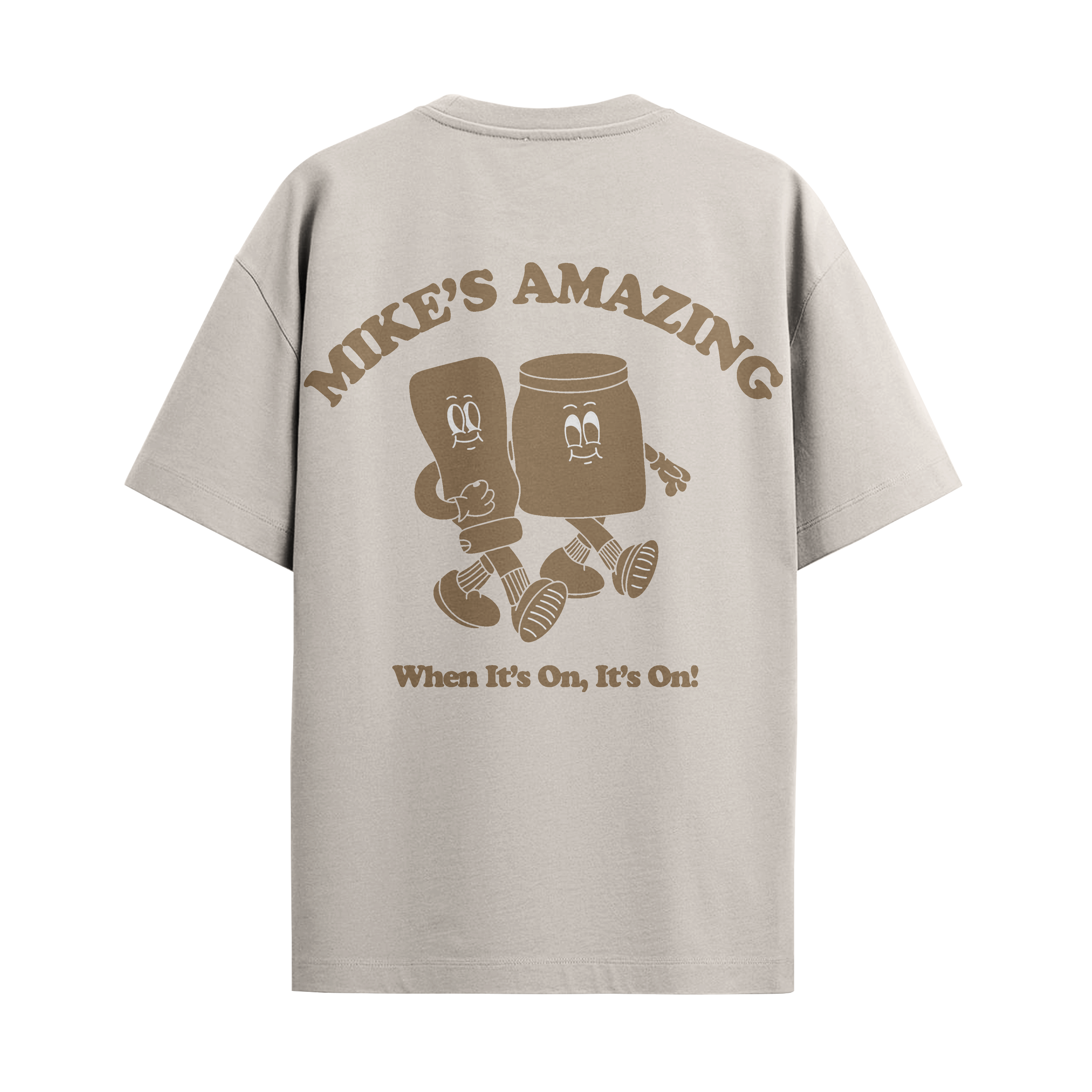 When It's On, Its on! T-Shirt